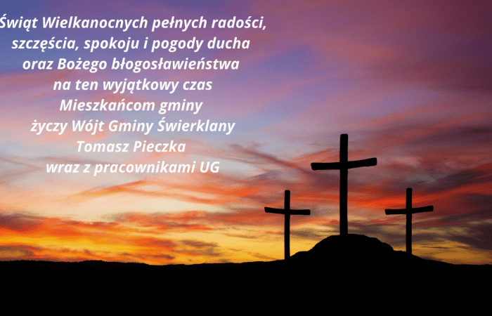 Życzenia wielkanocne dla Mieszkańców - Świąt Wielkanocnych pełnych radości, szczęścia, spokoju i pogody ducha oraz Bożego błogosławieństwa na ten wyjątkowy czas Mieszkańcom gminy życzy Wójt Gminy Świerklany Tomasz Pieczka wraz z pracownikami UG